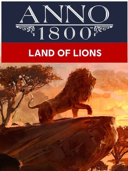 Обложка Anno 1800: Land of Lions