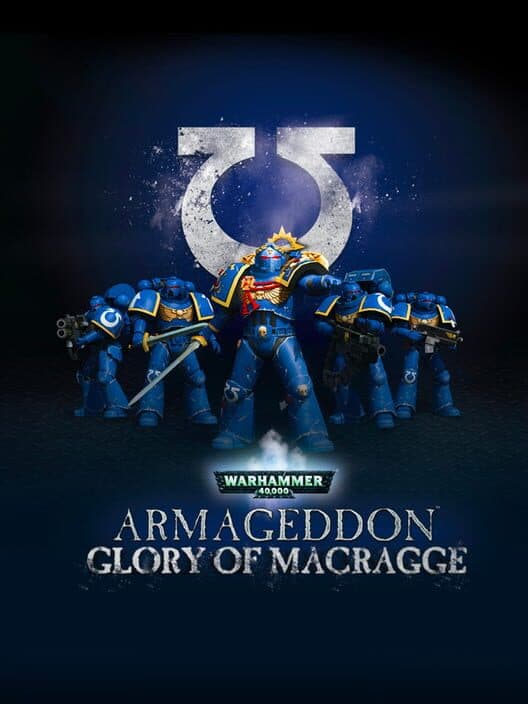 Обложка Warhammer 40,000: Armageddon - Glory of Macragge