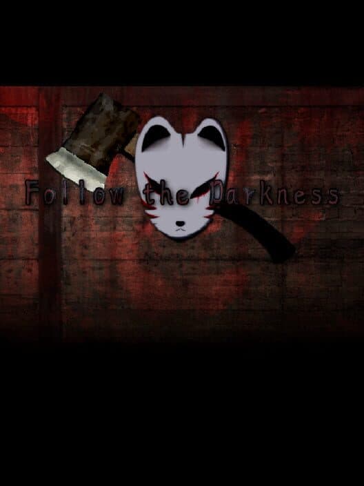 Обложка Follow the Darkness