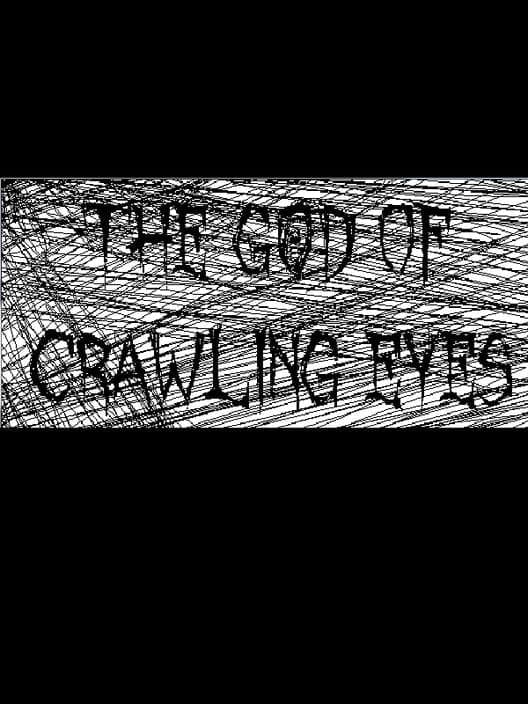 Обложка The God of Crawling Eyes