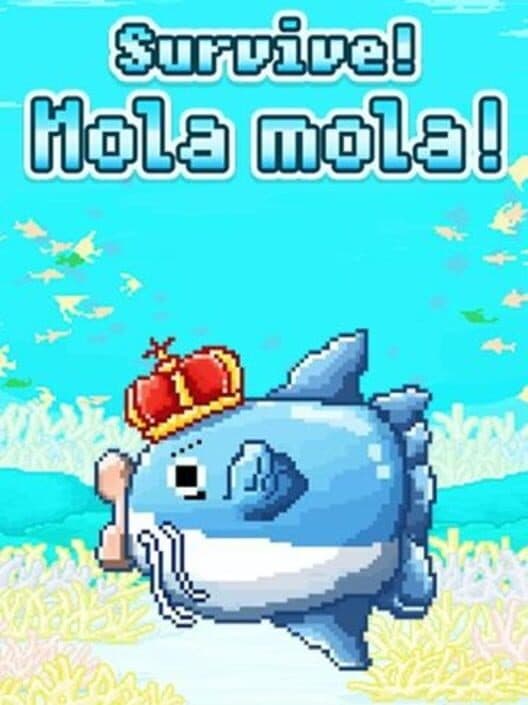 Обложка Survive! Mola mola!