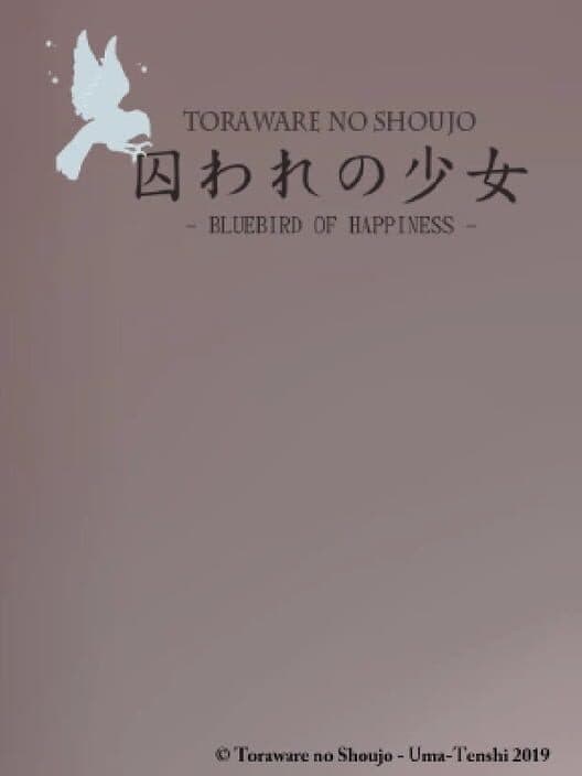 Обложка Toraware no Shoujo: Bluebird of Happiness