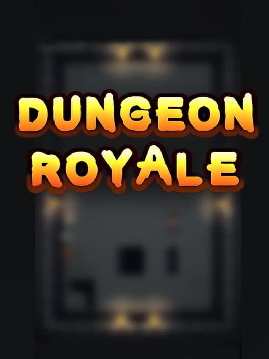 Обложка Dungeon Royale