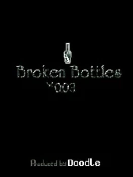 Обложка Broken Bottles
