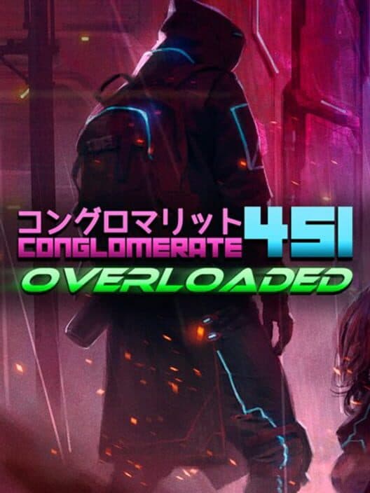 Обложка Conglomerate 451: Overloaded