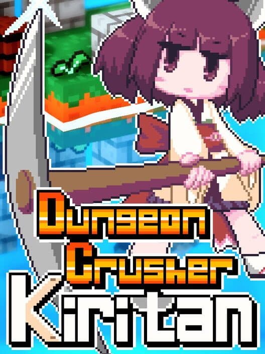 Обложка Dungeon Crusher Kiritan