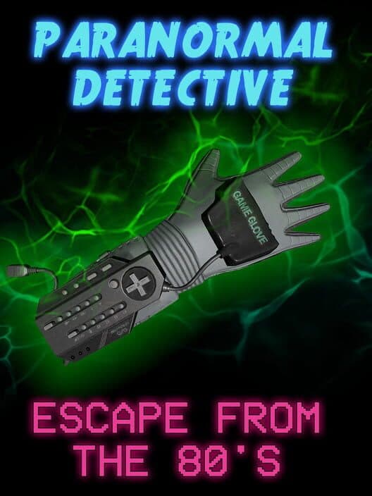 Обложка Paranormal Detective: Escape from the 80's