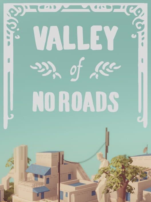 Обложка Valley of No Roads
