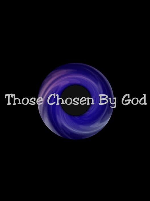 Обложка Those Chosen By God