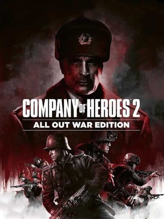 Обложка Company of Heroes 2: All Out War Edition