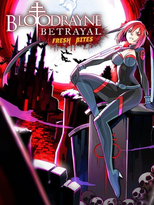 Обложка BloodRayne Betrayal: Fresh Bites