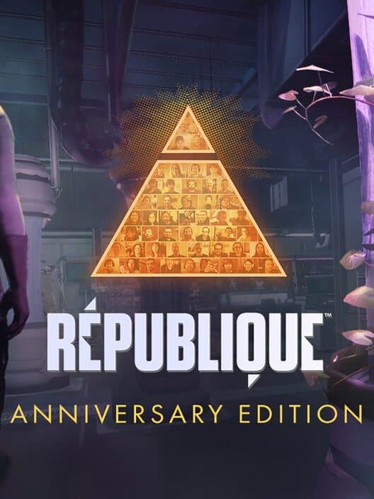Обложка Republique: Anniversary Edition