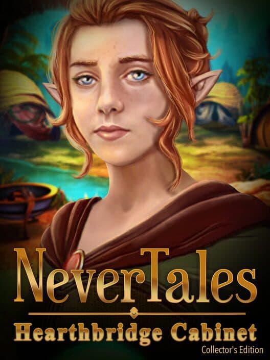 Обложка Nevertales: Hearthbridge Cabinet - Collector's Edition