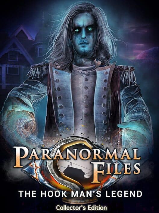 Обложка Paranormal Files: Hook Man's Legend - Collector's Edition