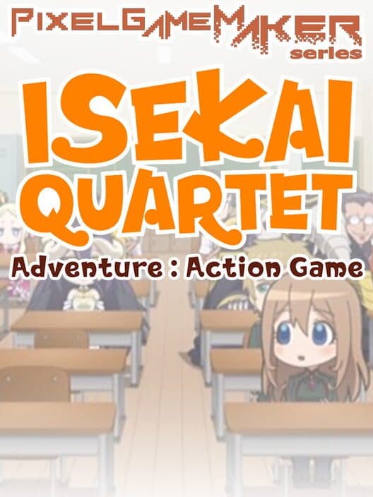 Обложка Pixel Game Maker Series: Isekai Quartet Adventure - Action Game