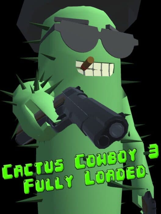Обложка Cactus Cowboy 3: Fully Loaded