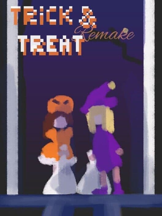 Обложка Trick & Treat Remake