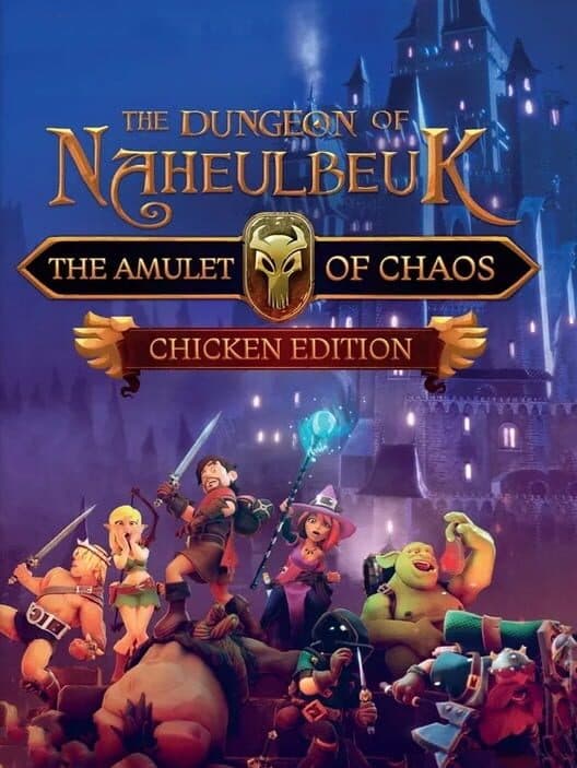 Обложка The Dungeon Of Naheulbeuk: The Amulet Of Chaos - Chicken Edition