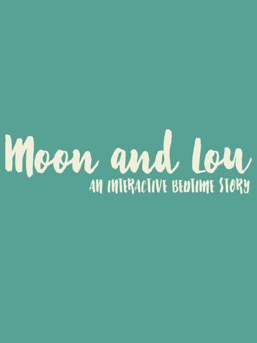 Обложка Moon and Lou
