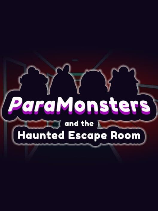 Обложка ParaMonsters and the Haunted Escape Room