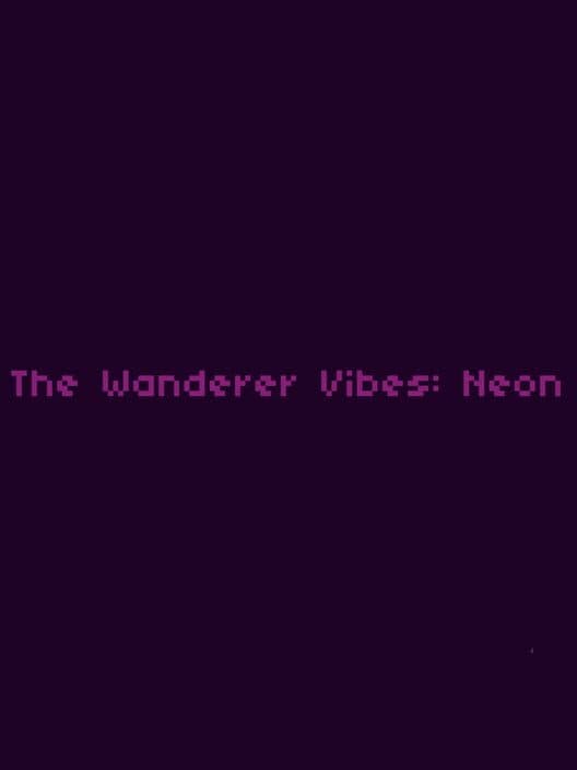 Обложка The Wanderer Vibes: Neon