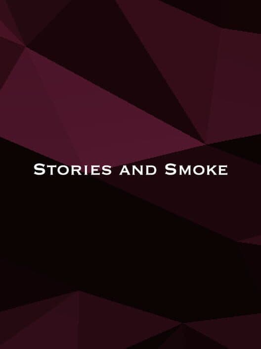 Обложка Stories and Smoke