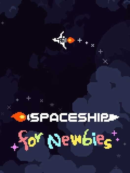 Обложка Spaceship For Newbies