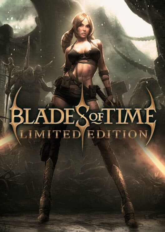 Обложка Blades of Time: Limited Edition