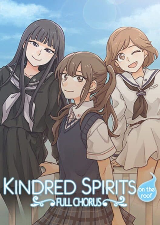 Обложка Kindred Spirits on the Roof: Full Chorus
