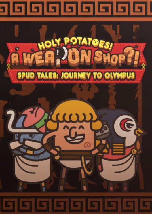 Обложка Holy Potatoes! A Weapon Shop?!: Spud Tales - Journey to Olympus