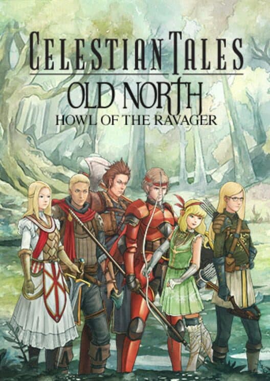 Обложка Celestian Tales: Old North - Howl of the Ravager