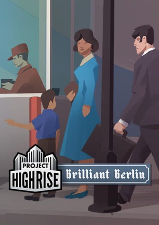 Обложка Project Highrise: Brilliant Berlin