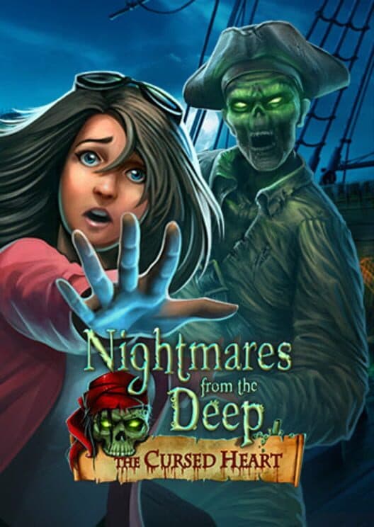 Обложка Nightmares from the Deep: Cursed Heart