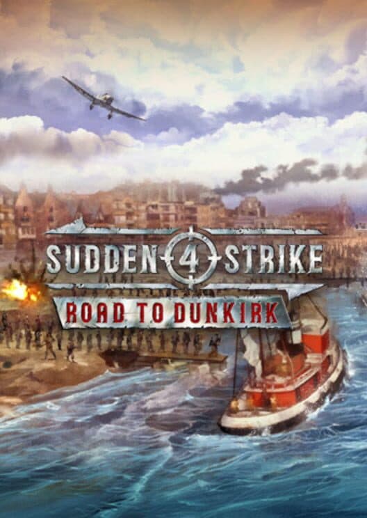 Обложка Sudden Strike 4: Road to Dunkirk