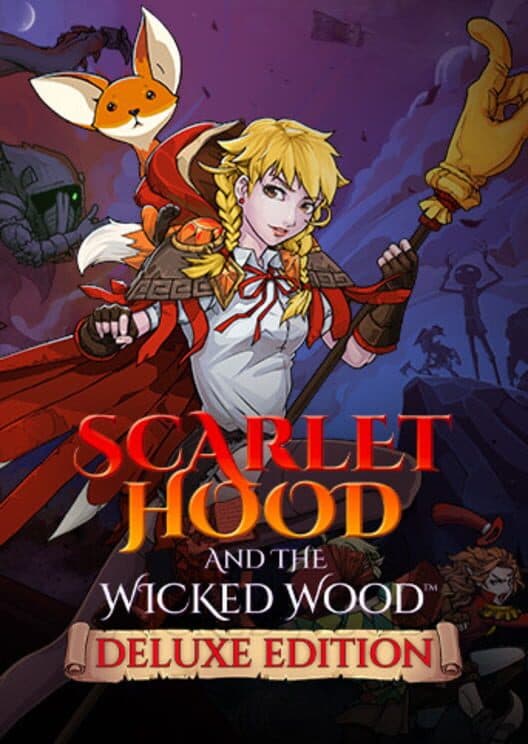Обложка Scarlet Hood and the Wicked Wood: Deluxe Edition