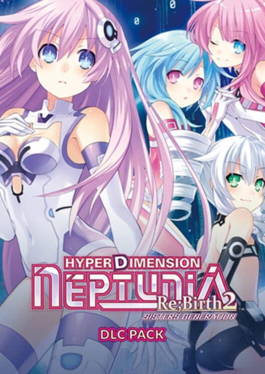 Обложка Hyperdimension Neptunia Re;Birth2: Sisters Generation - DLC Pack
