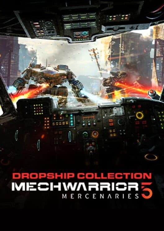 Обложка MechWarrior 5: Mercenaries - Dropship Collection