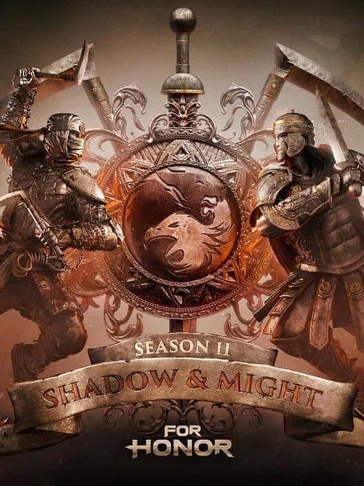 Обложка For Honor: Season 2 - Shadow and Might