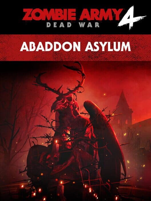 Обложка Zombie Army 4: Dead War - Mission 8: Abaddon Asylum
