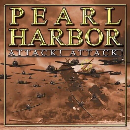 Обложка Pearl Harbor Attack! Attack!