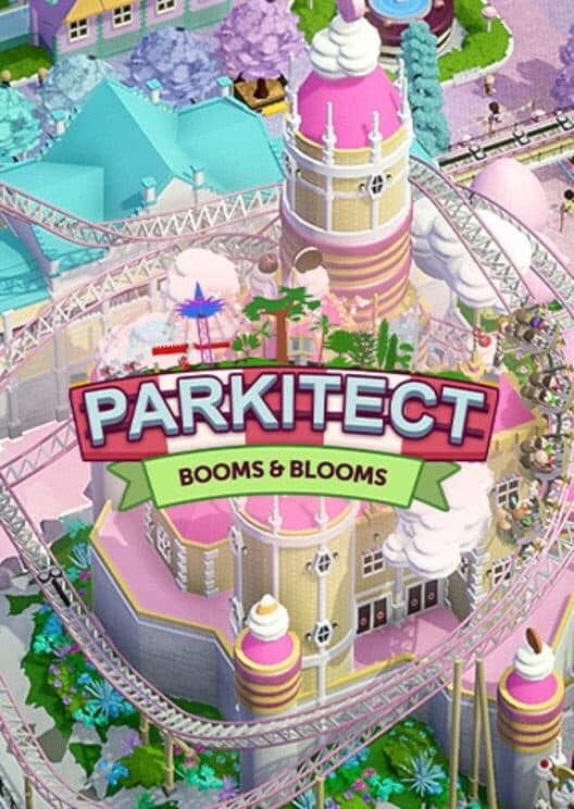 Обложка Parkitect: Booms & Blooms