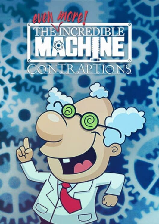 Обложка The Incredible Machine: Even More Contraptions