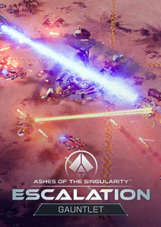 Обложка Ashes of the Singularity: Escalation - Gauntlet