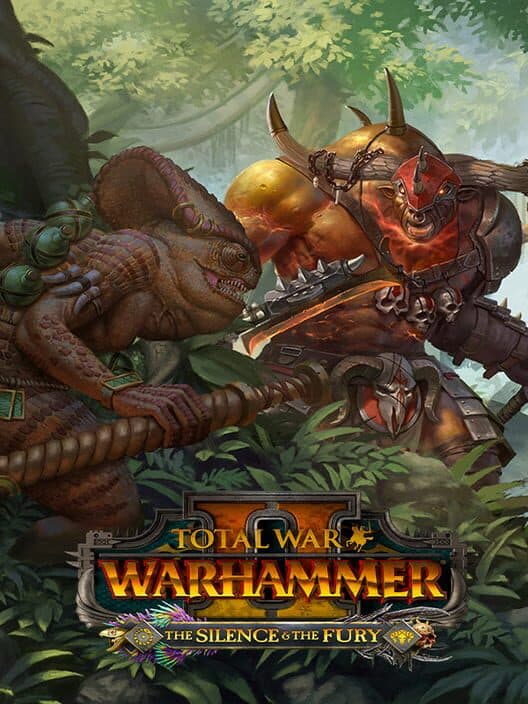 Обложка Total War: Warhammer II - The Silence & The Fury