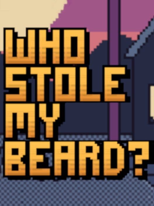 Обложка Who Stole My Beard?