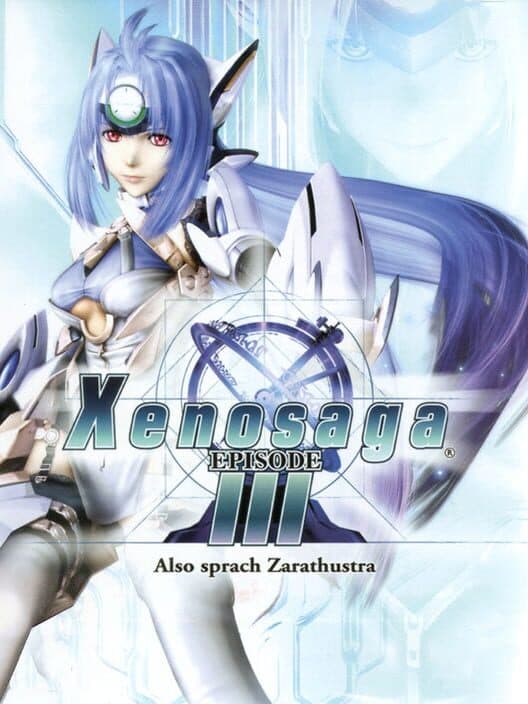 Обложка Xenosaga Episode III: Also sprach Zarathustra