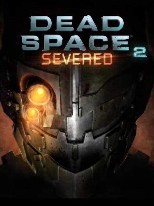 Обложка Dead Space 2: Severed