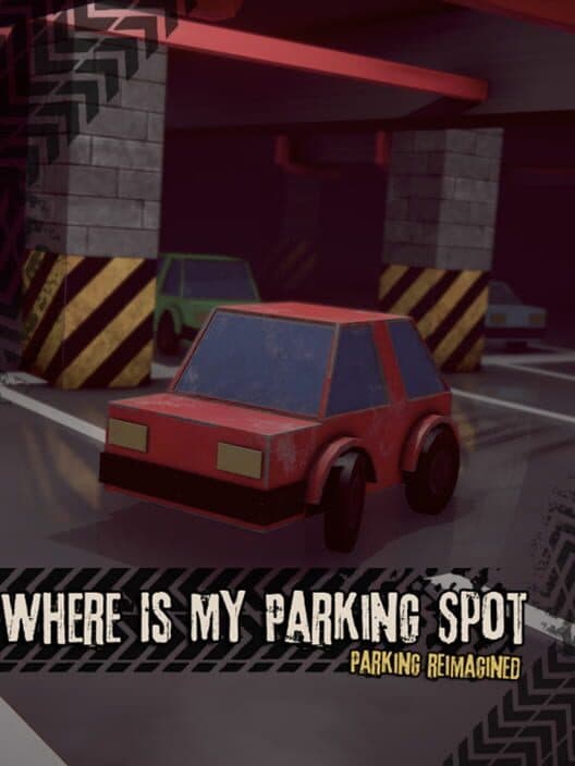 Обложка Where Is My Parking Spot: Parking Reimagined