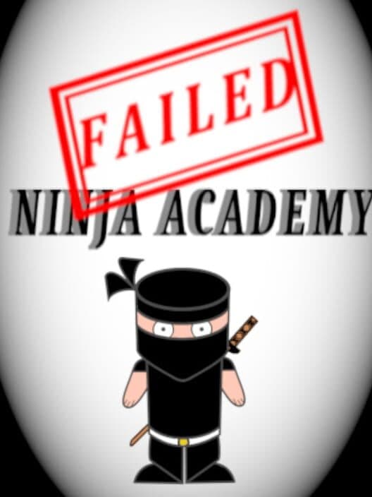 Обложка Failed Ninja Academy