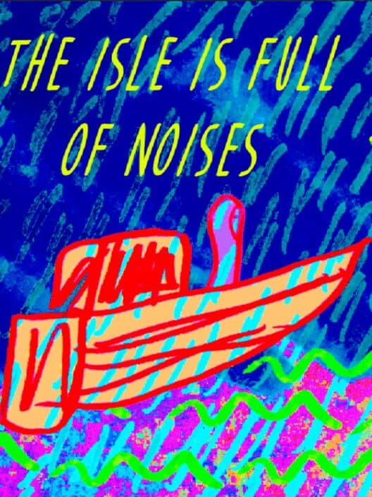 Обложка The Isle is Full of Noises